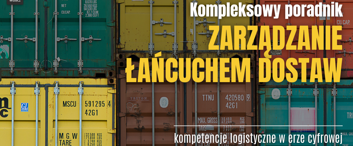 Przyszłość logistyki. Jakie kompetencje kształtują łańcuch dostaw 4.0?