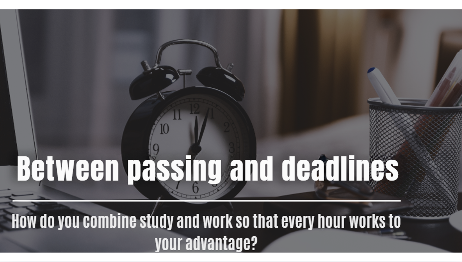 Learning and Work – How to Optimize Your Time to Achieve Success?